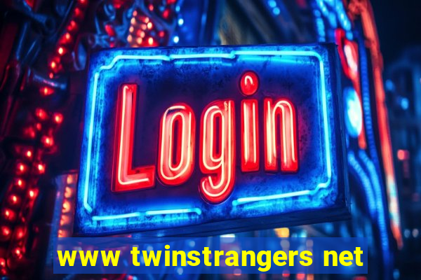 www twinstrangers net